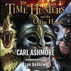 Page de couverture de The Time Hunters and the Odin Horn