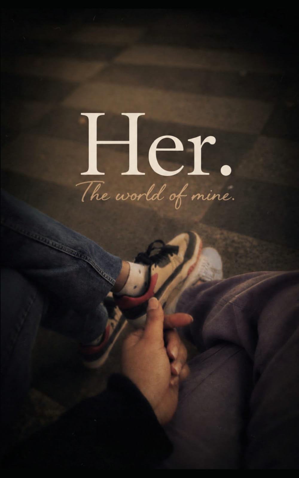 Her.: The World of Mine