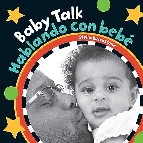 Baby Talk (Bilingual Spanish & English) (Baby's Day) (Spanish and English Edition)
