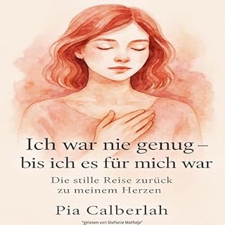 Ich war nie genug &ndash; bis ich es f&uuml;r mich war Titelbild