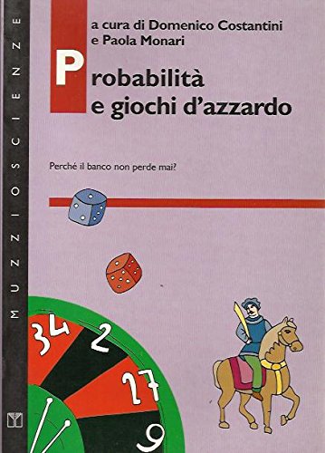 Probabilit e giochi d'azzardo