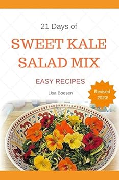 Paperback 21 Days of Sweet Kale Salad Mix Recipes Book