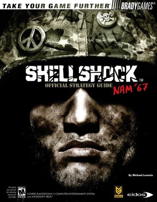 ShellShock(tm): Nam '67 Official Strategy Guide