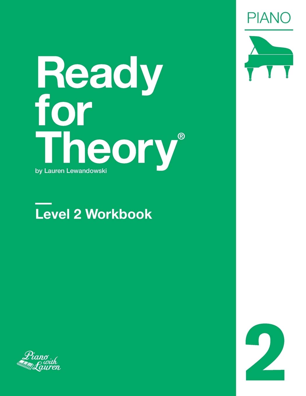 Ready for Theory: Piano Workbook, Level 2 (Ready for Theory Piano Workbooks)