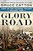 Glory Road (Army of the Potomac Trilogy Book 2)