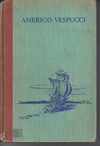 Amerigo Vespucci B0006AUHKC Book Cover