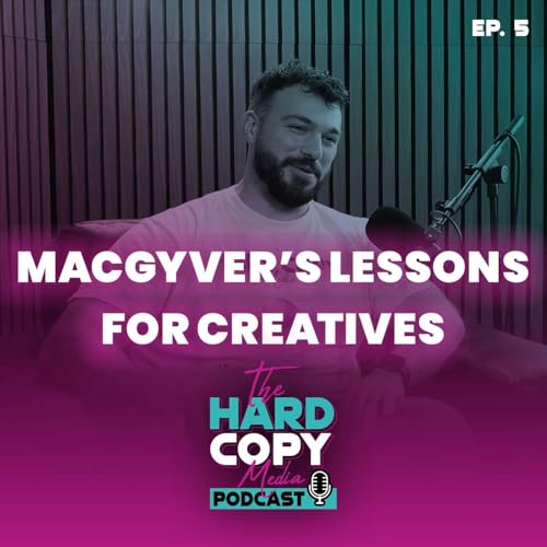 Creative Problem Solving Is Your Superpower (Think Like MacGyver)