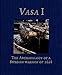 Produktbild Vasa I: The Archaeology of a Swedish Warship of 1628 (Statens Maritima Museer (National Maritime Museum of Sweden))
