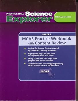 Paperback Prentice Hall Science Explorer Massachusetts Grade 8 (MCAS Practice Workbook with Content Review) Book