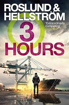 Hardcover Three Hours (A Ewert Grens Thriller, 7) Book