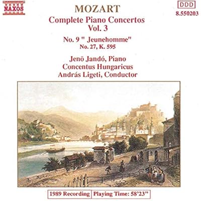 Piano Concertos, Vol. 3: No. 9 Jeunehomme, No. 27 K.595