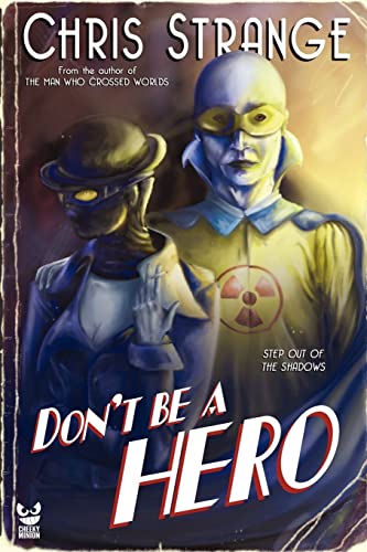 Don't Be a Hero view 2