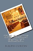 The Family Secret 1500308463 Book Cover