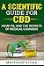 A Scientific Guide for CBD: Hemp Oil, Disease Healing, Pain Relief and The Secrets of Medical Cannabis