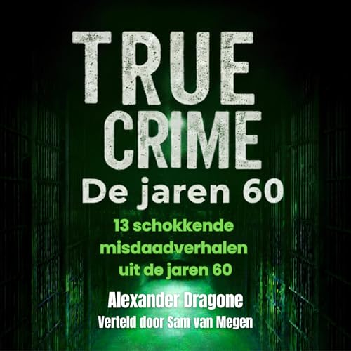 Page de couverture de True Crime — De jaren 60