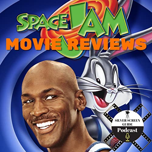 Your Guide to Space Jam (1996) Silver Screen Guide Movie Review