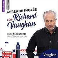 Business English: Tu guía para conseguir trabajo y triunfar en los negocios en inglés 8416094276 Book Cover
