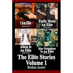 The Elite Stories: Volume 1 Audiolibro Por Broken Arrow arte de portada