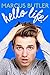 Hello Life!