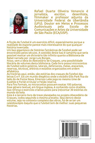 Ecléticos Futebolistas: Estórias de craques das letras E e F em 30 microcontos de futebol: 25