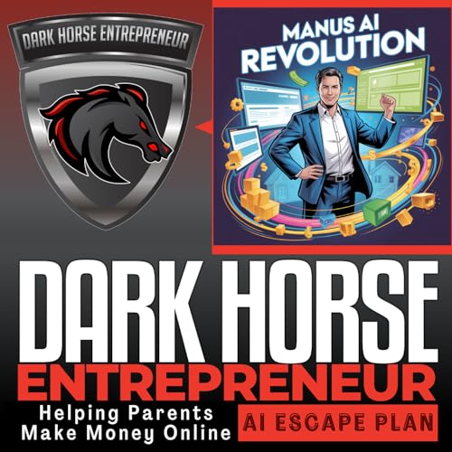 EP 541 The Manus AI Revolution | How Parents Are Building Digital Empires