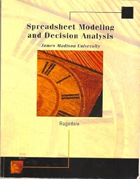 Paperback Spreadsheet modeling & decision analysis (JMU ed.) Book