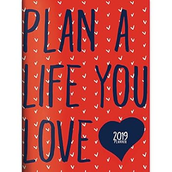 2019 Plan the Life You Love Monthly Planner