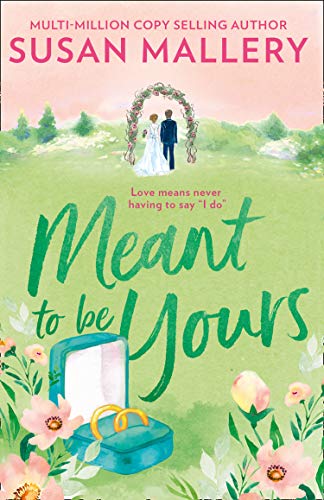 Meant To Be Yours The Heartwarming Romance For 2020 Perfect For Fans Of Virgin River Happily Inc Book 5 Kindle Edition By Mallery Susan Contemporary Romance Kindle Ebooks Amazon Com