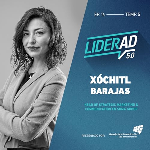 X&oacute;chitl Barajas | T5 EP 16: Construir marcas de lujo con estrategia, creatividad y experiencia