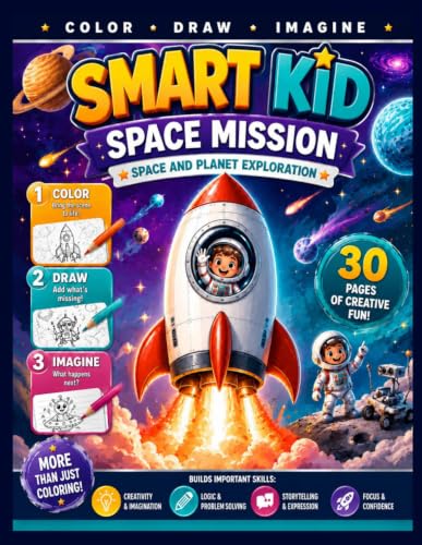 Smart Kid : Space Mission: A Creative Coloring and Activity Book to Color, Draw, Design and Imagine Your Own Home - 30 Fun Missions for KIds Ages 6-10 image 2