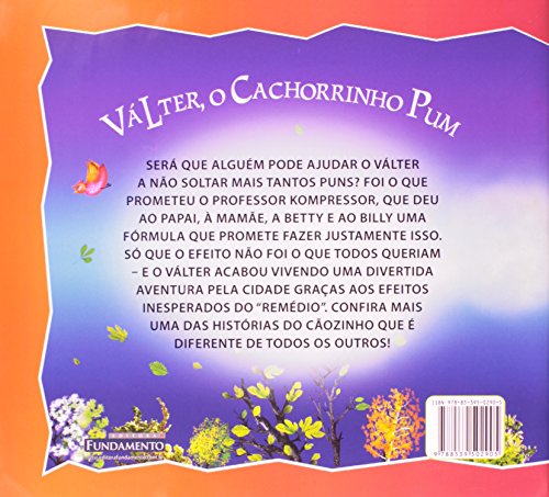 Valter, o Cachorrinho Pum. La Vem Tempo Ruim Para Valter