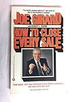 How to Close Every Sale 0446389307 Book Cover
