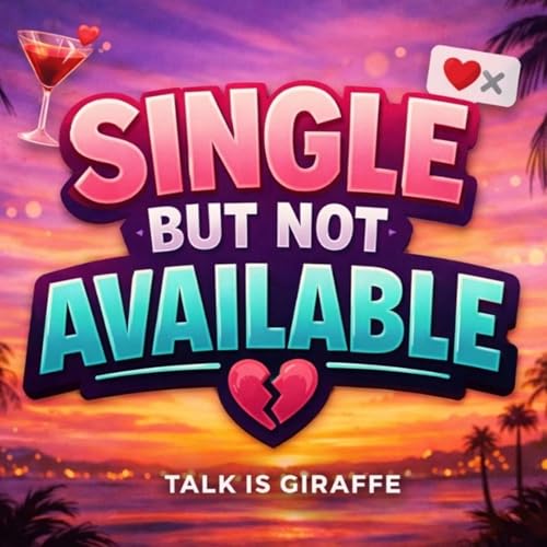 Single, but NOT available