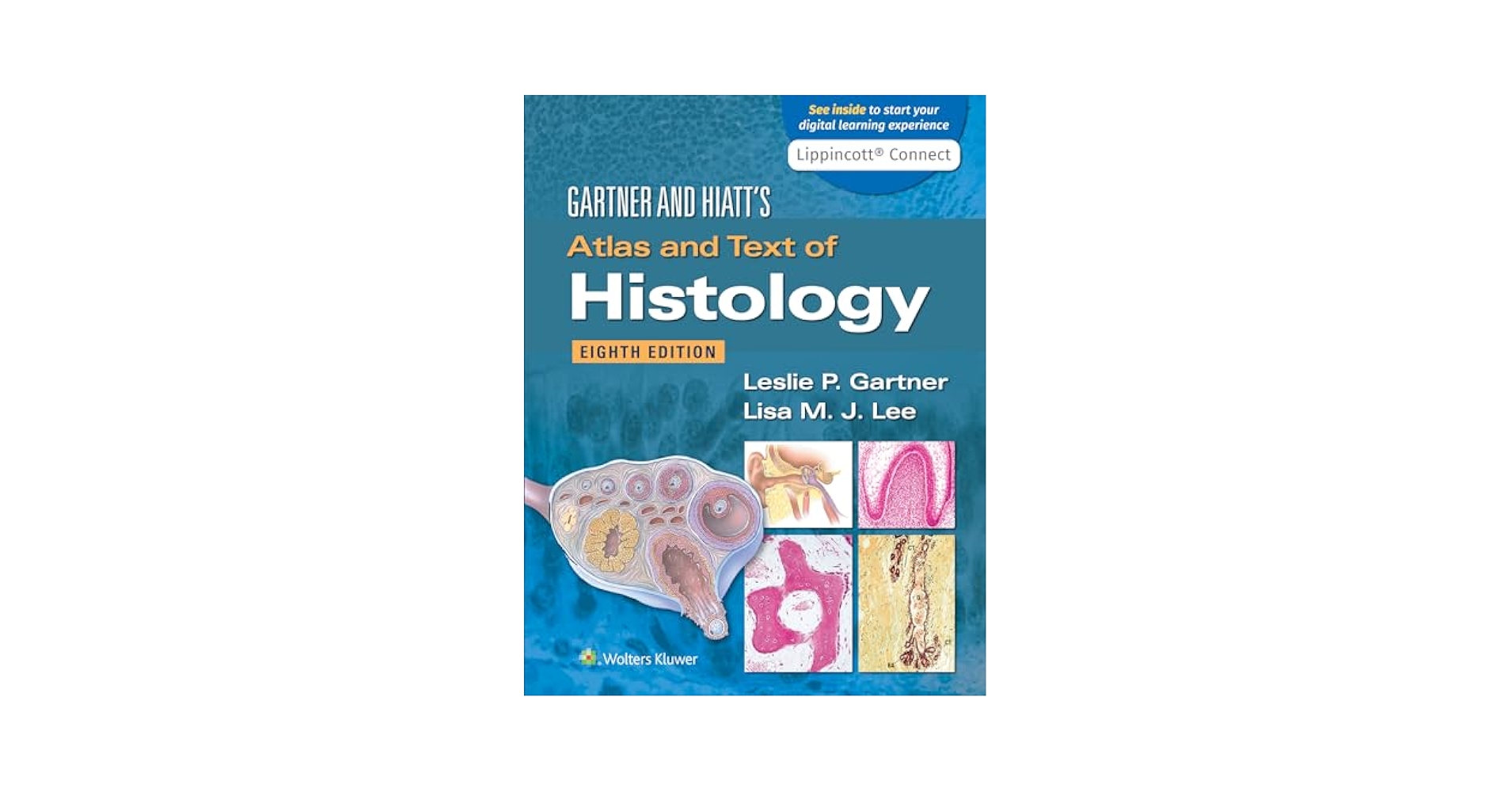 Color Atlas and Text of Histology 第3版 Color Atlas and Text of Histology 第3版