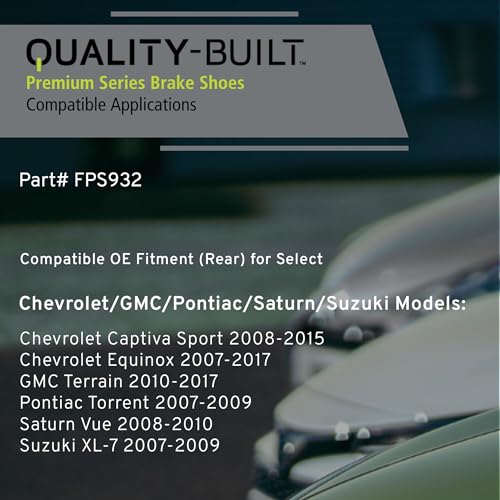 Image of QUALITY-BUILT Rear Parking Brake Shoes, FPS932, Compatible with 2007-2017 Chevrolet /GMC /Pontiac /Saturn /Suzuki (Captiva Sport,Equinox,Terrain,Torrent,Vue,XL-7)