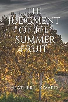 Paperback The Judgment of the Summer Fruit Book