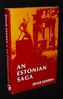 An Estonian Saga 0906967554 Book Cover