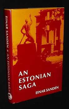 Hardcover An Estonian saga Book
