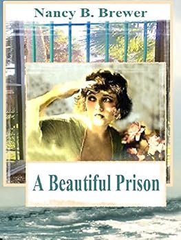 Paperback A Beautiful Prison Book