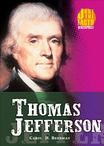 Thomas Jefferson (Just the Facts Biographies)