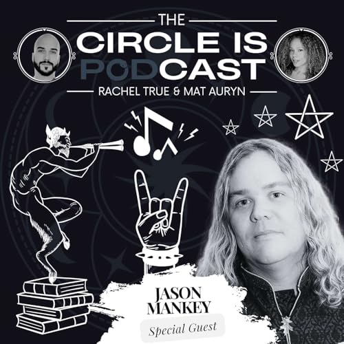 S1 Ep35: Rock &rsquo;n&rsquo; Roll Occultism, Wicca, and Buckland&rsquo;s Legacy w/ Jason Mankey