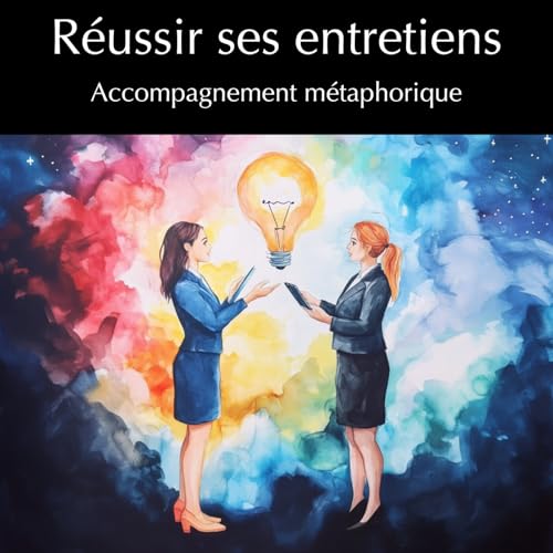 R&eacute;ussir ses entretiens d&rsquo;embauche (HPI, profils tr&egrave;s lucides) &mdash; Exercice guid&eacute; &ldquo;recruteur / candidat&rdquo;