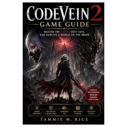 Code Vein 2 Game guide: Master the Blood, Defy Fate, and Survive a World on the Brink