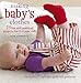 Making Baby's Clothes: 25 Fun and Practical Projects for 0 - 3 Year Olds