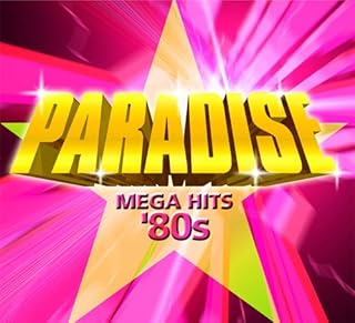 PARADISE MEGA HITS '80s　-パラダイス-