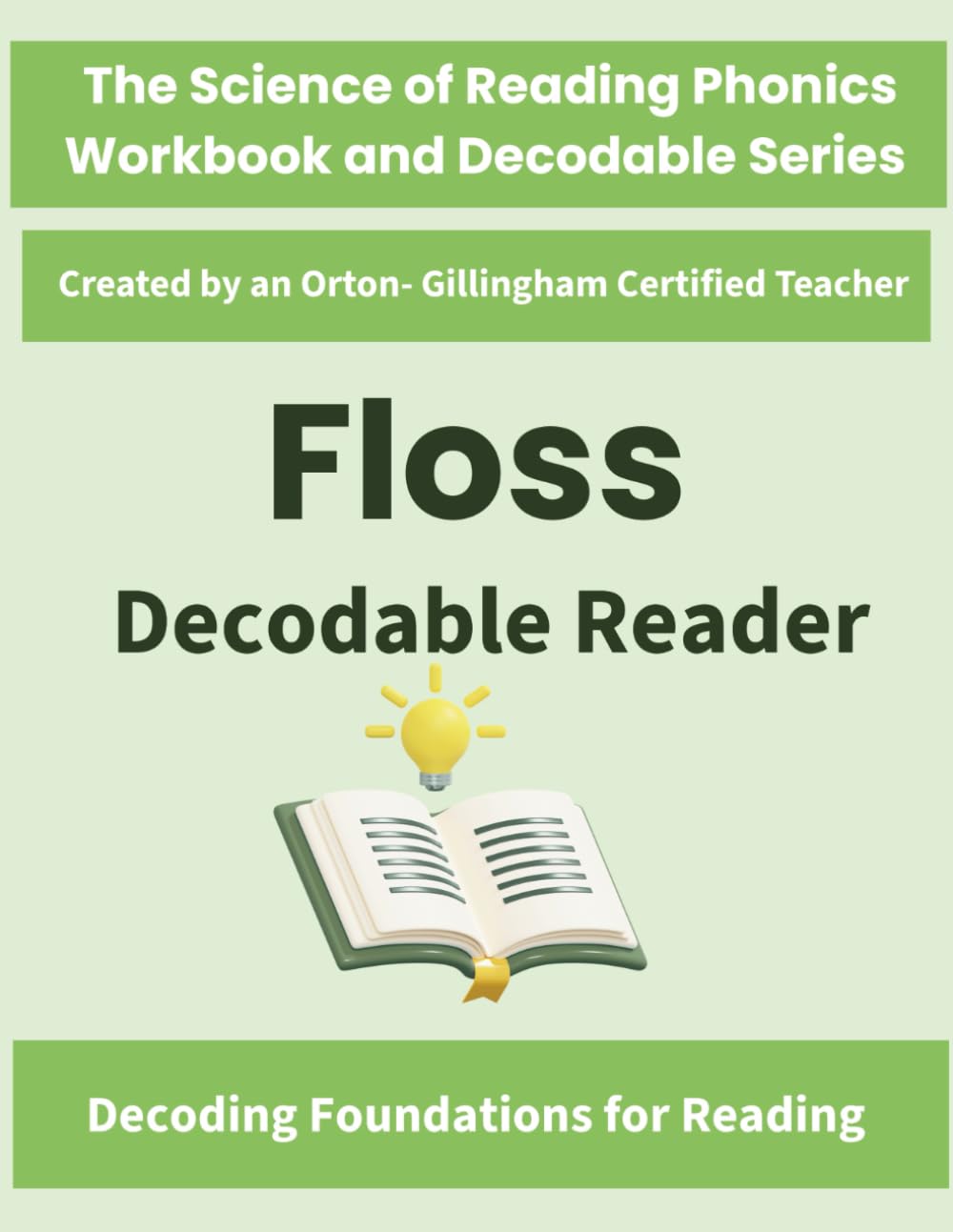 FLOSS Decodable Reader: Science of Reading Aligned Decodable Text for Double Consonant Spelling (ff, ll, ss, zz) (The Science of Reading Phonics ... by an Orton-Gillingham–Certified Teacher)