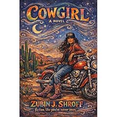 Cowgirl Audiobook By Zubin J. Shroff cover art