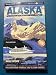 The Alaska Cruise Handbook: A Mile-by-Mile Guide