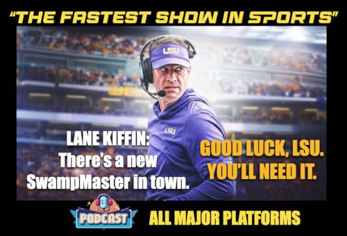 FOLLOW THE MONEY BETWEEN LANE KIFFIN & LSU: An athletic program that spends like a drunken sailor.