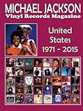  Michael Jackson - Vinyl Records Magazine - United States (1971 - 2015): Full Color Discography (Michael Jackson English)